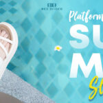 Platform Summer” Hội tụ những items mới toanh và hot trend của mùa hè năm nay.